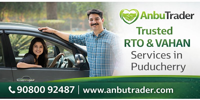 Anbu Trader – Trusted RTO and VAHAN Services in Puducherry